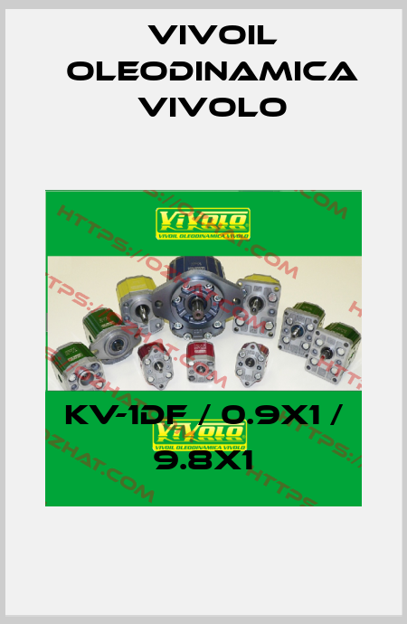 KV-1DF / 0.9X1 / 9.8X1 Vivoil Oleodinamica Vivolo