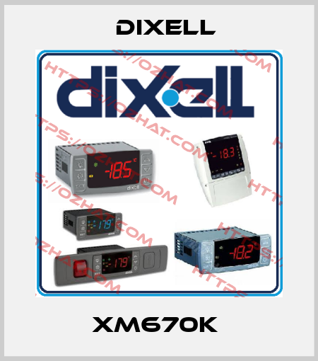 XM670K  Dixell