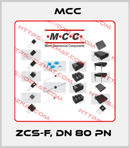 ZCS-F, DN 80 PN  Mcc