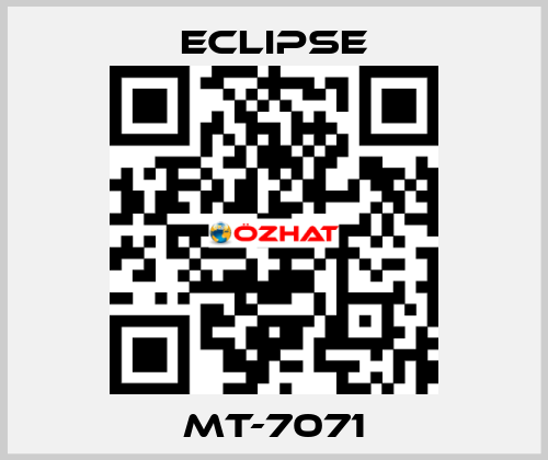 MT-7071 Eclipse