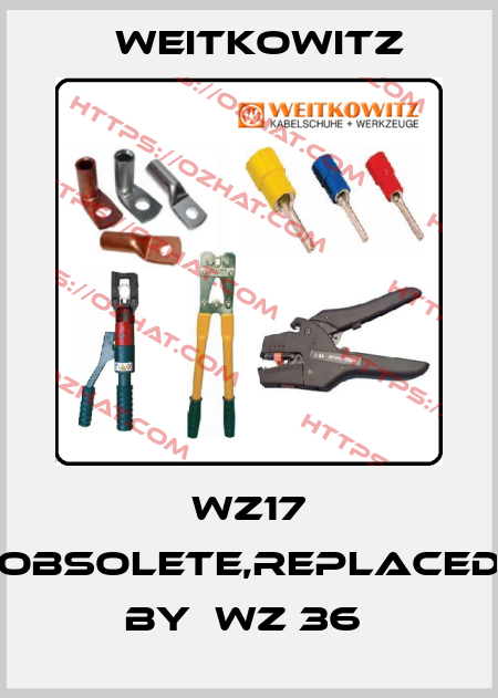 WZ17 obsolete,replaced by  WZ 36  WEITKOWITZ