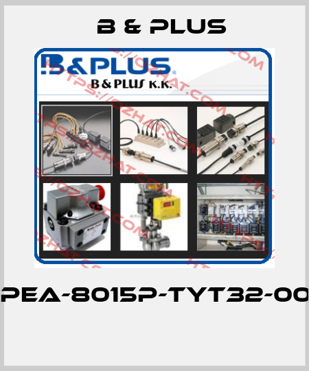 RPEA-8015P-TYT32-003  B & PLUS