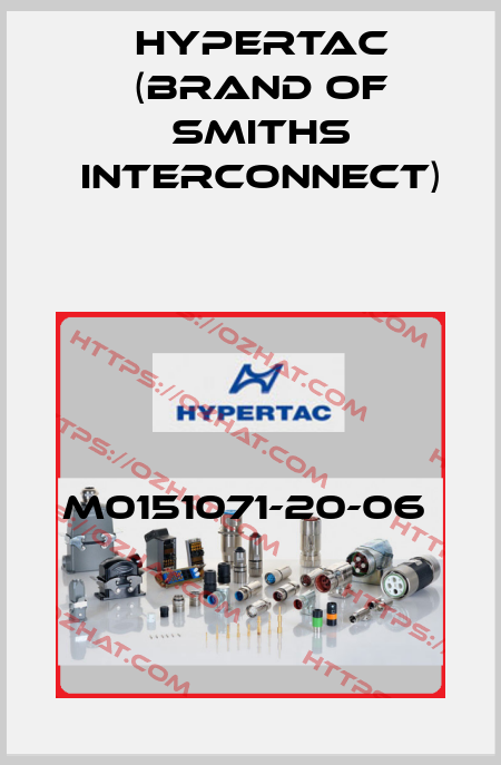 M0151071-20-06  Hypertac (brand of Smiths Interconnect)