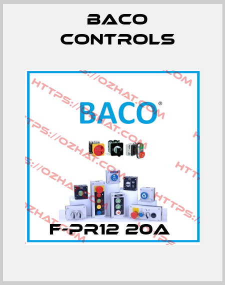 F-PR12 20A  Baco Controls