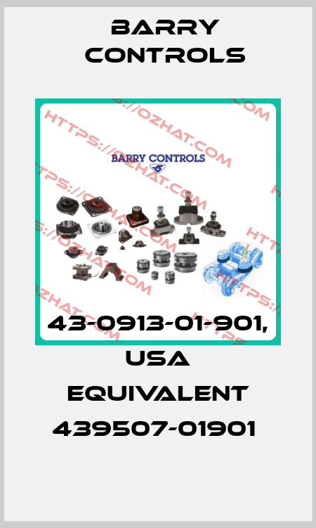 43-0913-01-901, USA equivalent 439507-01901  Barry Controls