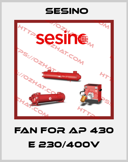 Fan for AP 430 E 230/400V Sesino