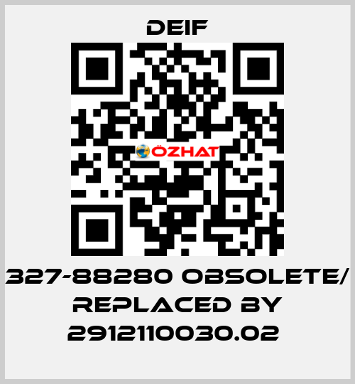 327-88280 obsolete/ replaced by 2912110030.02  Deif