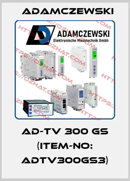 AD-TV 300 GS (Item-no: ADTV300GS3) Adamczewski