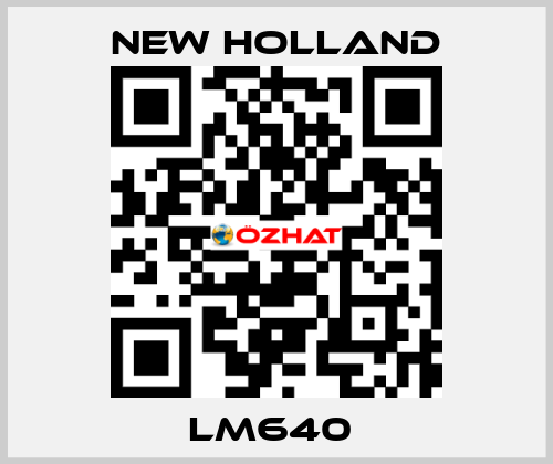 LM640  New Holland
