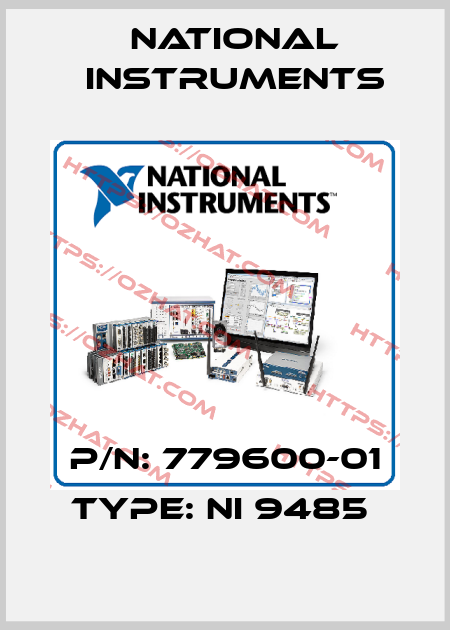 P/N: 779600-01 Type: NI 9485  National Instruments