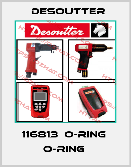 116813  O-RING  O-RING  Desoutter