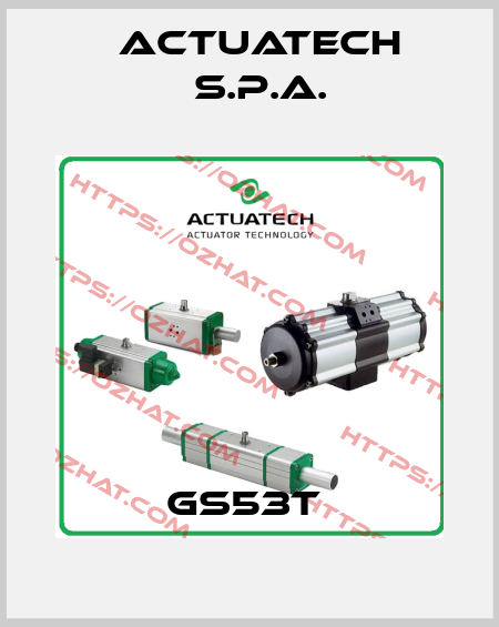 GS53T  ACTUATECH S.p.A.
