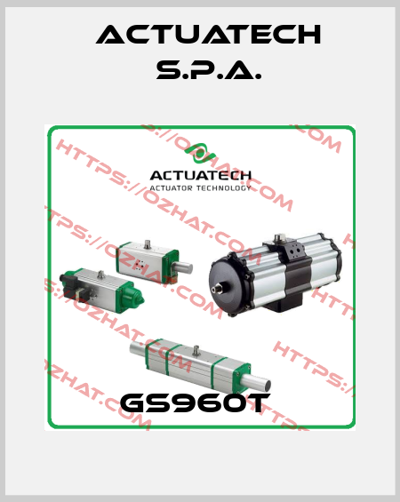 GS960T  ACTUATECH S.p.A.