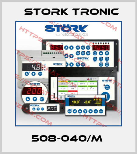 508-040/M  Stork tronic