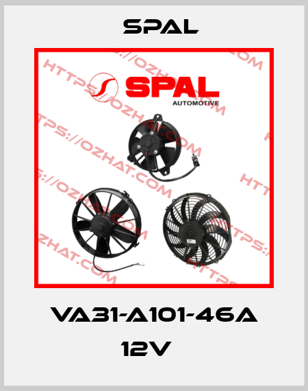 VA31-A101-46A 12V   SPAL