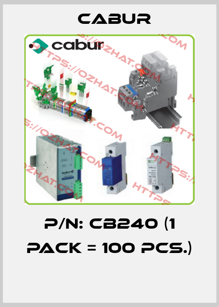 P/N: CB240 (1 Pack = 100 pcs.)  Cabur