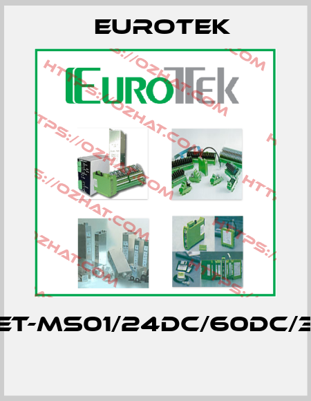 ET-MS01/24DC/60DC/3  Eurotek