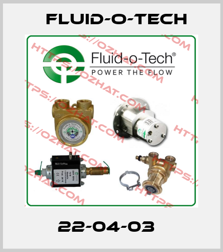 22-04-03   Fluid-O-Tech