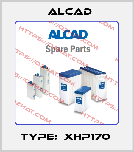 TYPE:  XHP170  Alcad