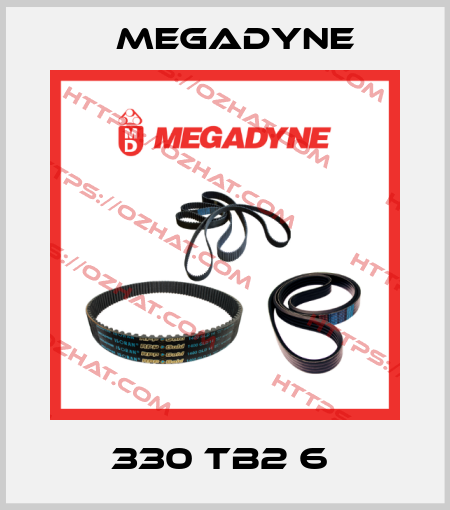 330 TB2 6  Megadyne