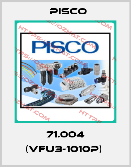 71.004 (VFU3-1010P)  Pisco