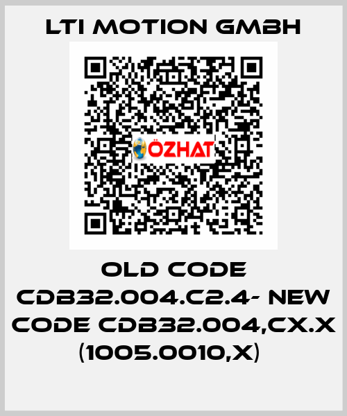OLD CODE CDB32.004.C2.4- NEW CODE CDB32.004,Cx.x (1005.0010,x)  LTI Motion GmbH
