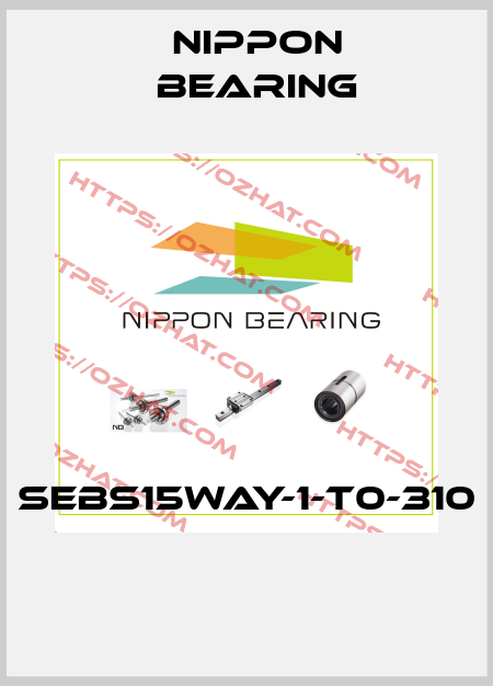 SEBS15WAY-1-T0-310  NIPPON BEARING