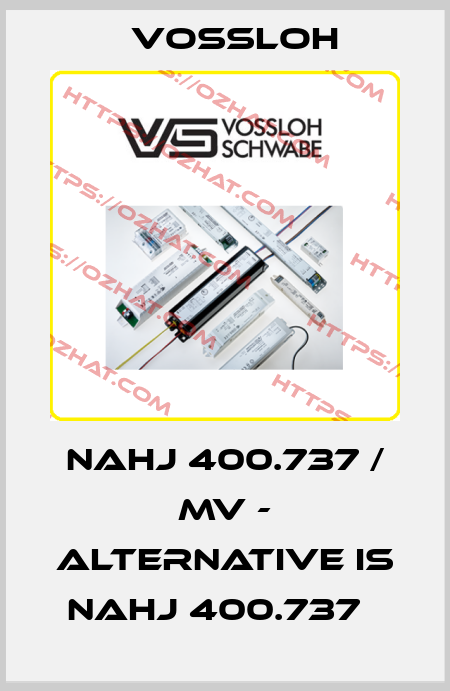 NaHJ 400.737 / MV - alternative is NAHJ 400.737   Vossloh