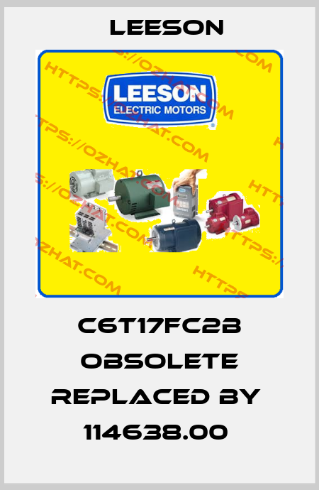 C6T17FC2B obsolete replaced by  114638.00  Leeson