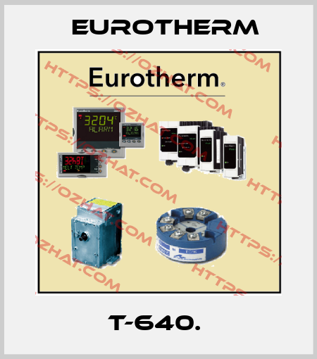 T-640.  Eurotherm