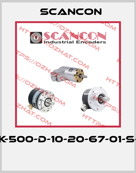 2RK-500-D-10-20-67-01-S-00  Scancon