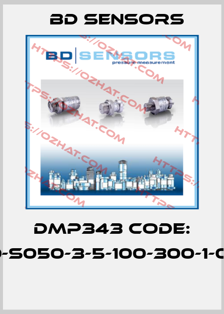 DMP343 Code: 100-S050-3-5-100-300-1-000  Bd Sensors