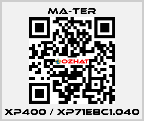 XP400 / XP71E8C1.040 MA-TER