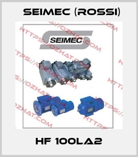 HF 100LA2 Seimec (Rossi)