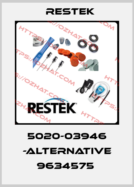5020-03946 -alternative 9634575  RESTEK