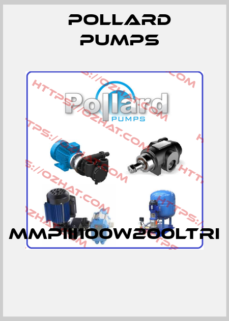 MMPIII100W200LTRI  Pollard pumps