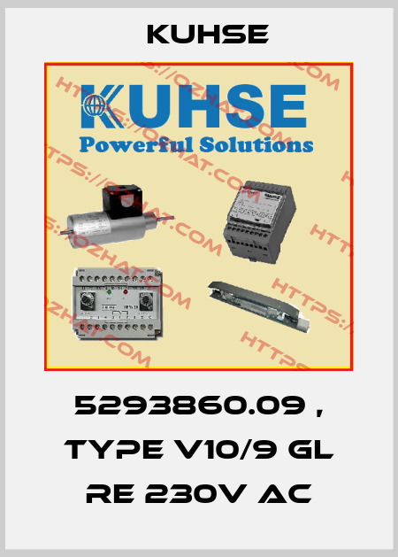 5293860.09 , type V10/9 GL RE 230V AC Kuhse