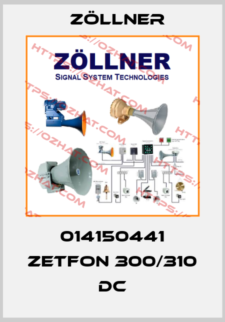 014150441 ZETFON 300/310 DC Zöllner