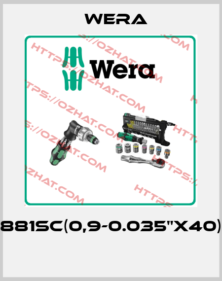881SC(0,9-0.035"x40)   Wera
