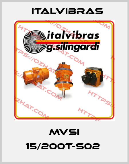  MVSI 15/200T-S02  Italvibras