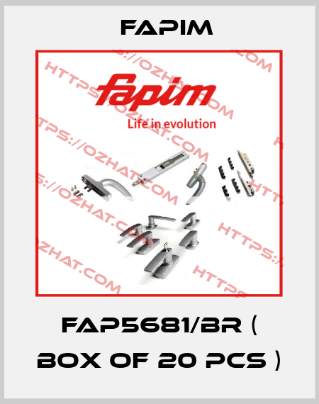 FAP5681/BR ( Box of 20 pcs ) Fapim