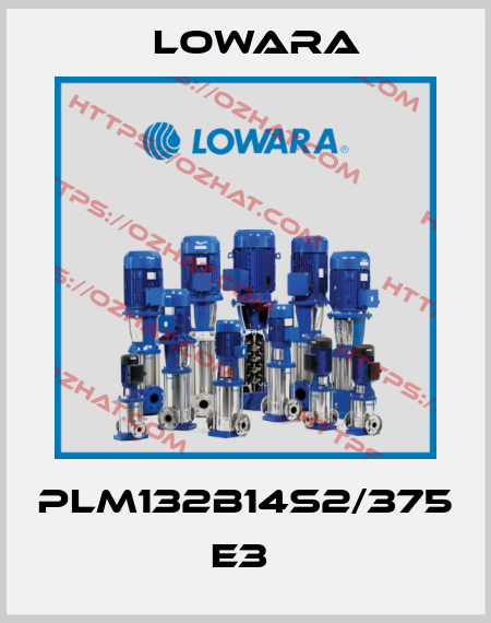 PLM132B14S2/375 E3  Lowara