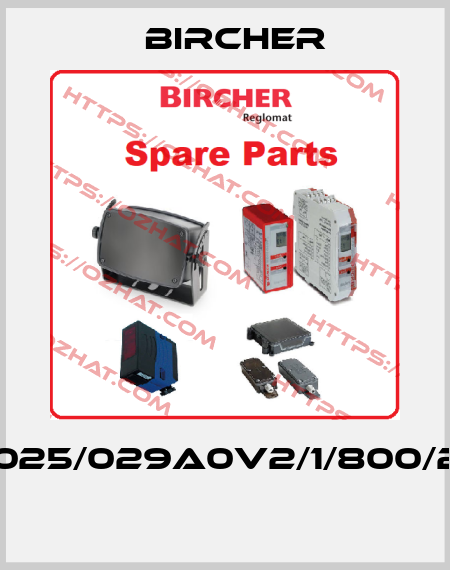 ELE025/029A0V2/1/800/2/8K  Bircher