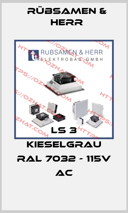 LS 3 Kieselgrau RAL 7032 - 115V AC Rübsamen & Herr