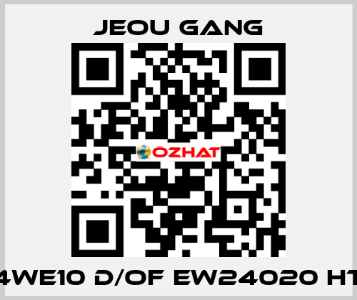 4WE10 D/OF EW24020 HT Jeou Gang