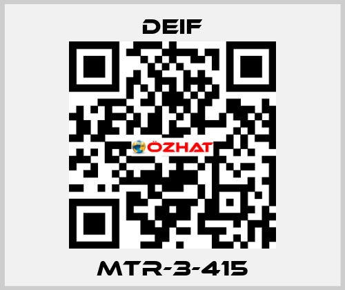 MTR-3-415 Deif