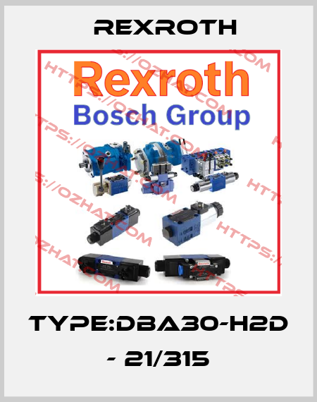 TYPE:DBA30-H2D - 21/315 Rexroth