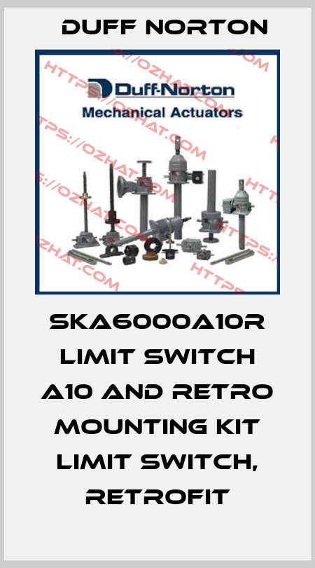 SKA6000A10R Limit Switch A10 and Retro Mounting Kit LIMIT SWITCH, RETROFIT Duff Norton