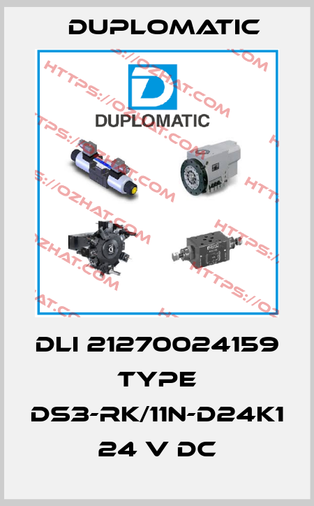 DLI 21270024159 Type DS3-RK/11N-D24K1 24 V DC Duplomatic