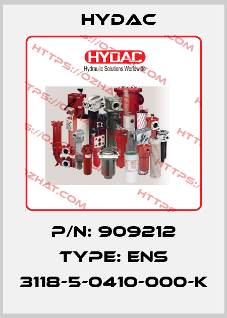 P/N: 909212 Type: ENS 3118-5-0410-000-K Hydac